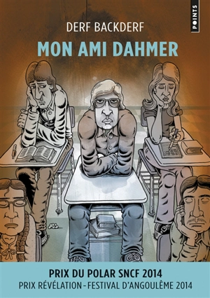 Mon ami Dahmer - Derf Backderf