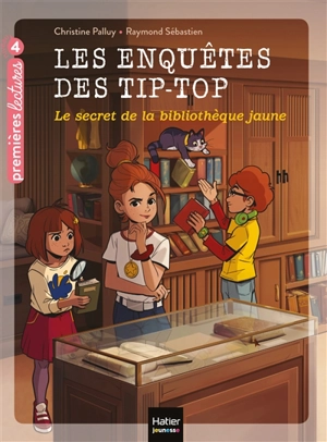 Les enquêtes des Tip-Top. Vol. 3. Le secret de la bibliothèque jaune - Christine Palluy