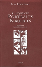 Cinquante portraits bibliques - Paul Beauchamp