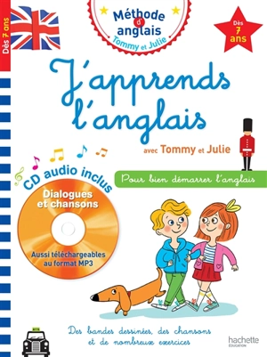 J'apprends l'anglais avec Tommy et Julie, dès 7 ans - Annie Sussel