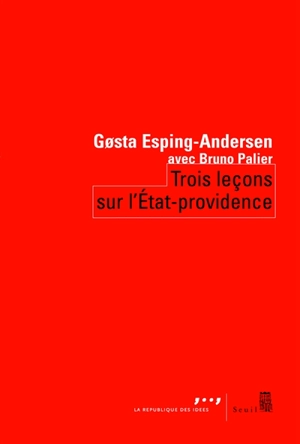 Trois leçons sur l'Etat-providence - Gosta Esping-Andersen