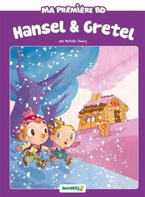 Hansel & Gretel - Hélène Beney