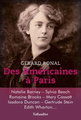 Des Américaines à Paris : 1850-1920 - Gérard Bonal