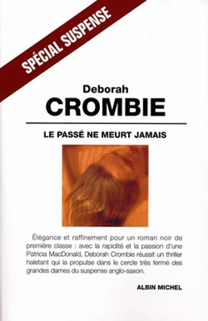 Le passé ne meurt jamais - Deborah Crombie