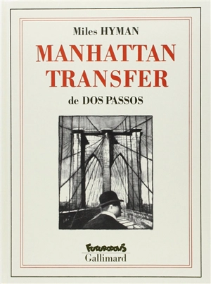 Manhattan transfer - John Dos Passos