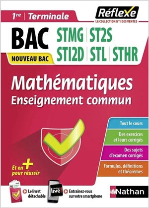 Mathématiques, enseignement commun 1re, terminale, bac STMG, ST2S, STI2D, STL, STHR : nouveau bac - Michel Choroszynski