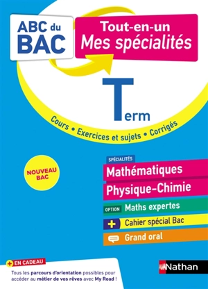 Mathématiques, physique, chimie, option maths expertes terminale : tout-en-un, mes spécialités : nouveau bac - Pierre-Antoine Desrousseaux