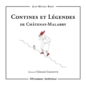 Contines et légendes de Châtenay-Malabry - Jean-Michel Ribes