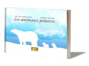 Les animaux polaires - Karen Hoffmann-Schickel