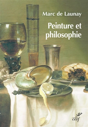 Peinture et philosophie - Marc de Launay