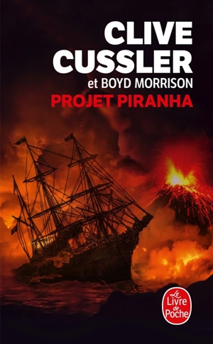 Projet piranha - Clive Cussler