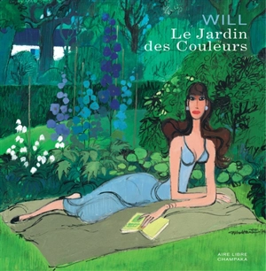 Le jardin des couleurs - Will