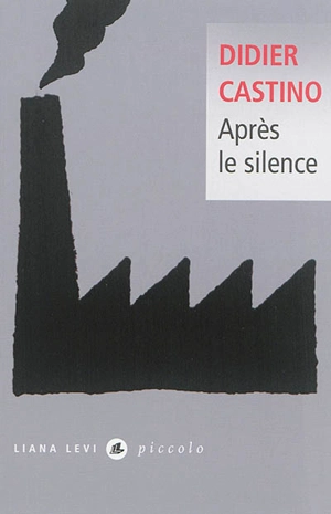 Après le silence - Didier Castino