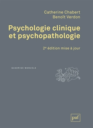 Psychologie clinique et psychopathologie - Catherine Chabert