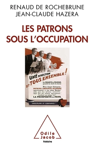 Les patrons sous l'Occupation - Renaud de Rochebrune